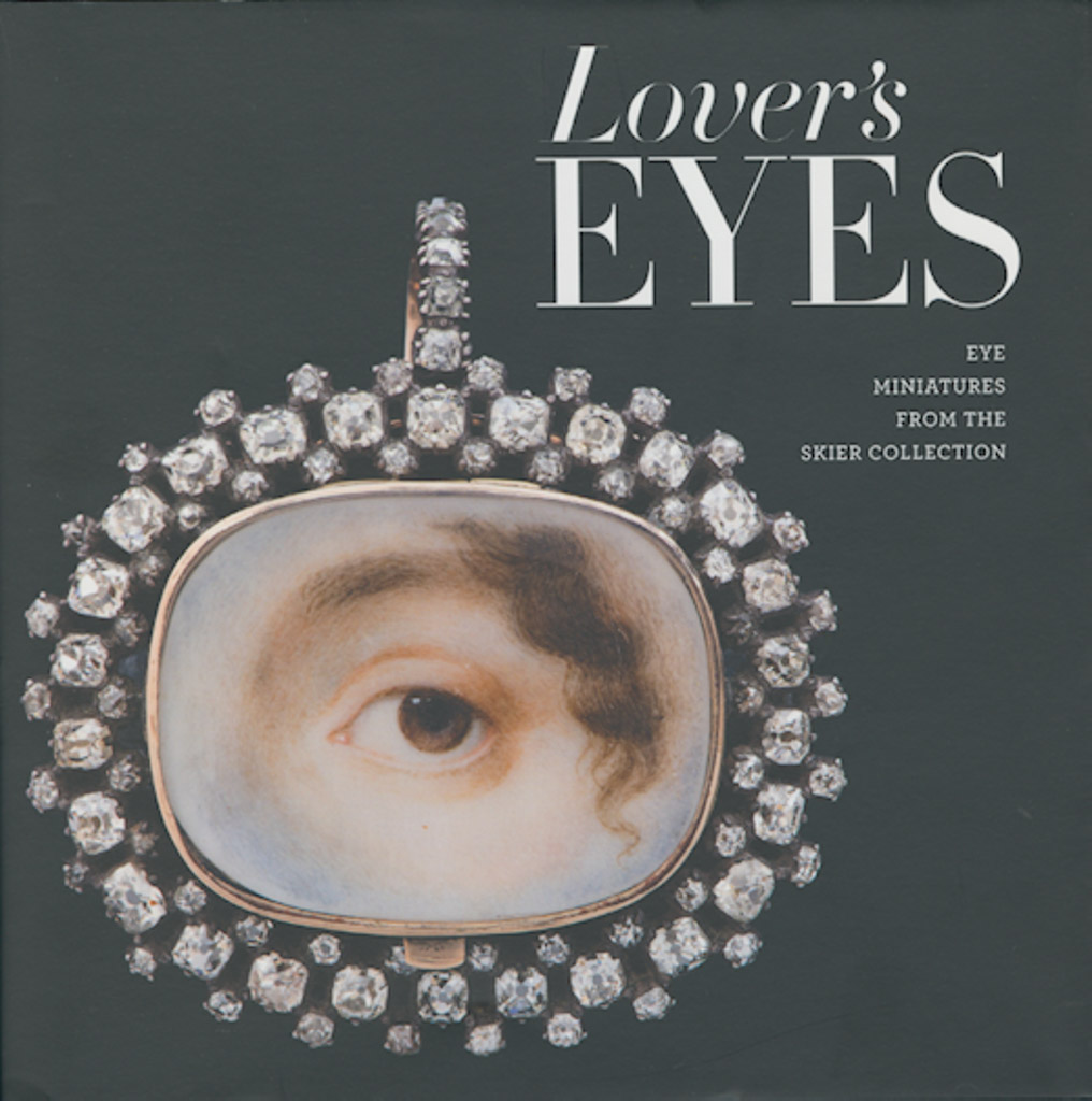 Lover's EYES: Eye Miniatures from the Skier Collection” and The
